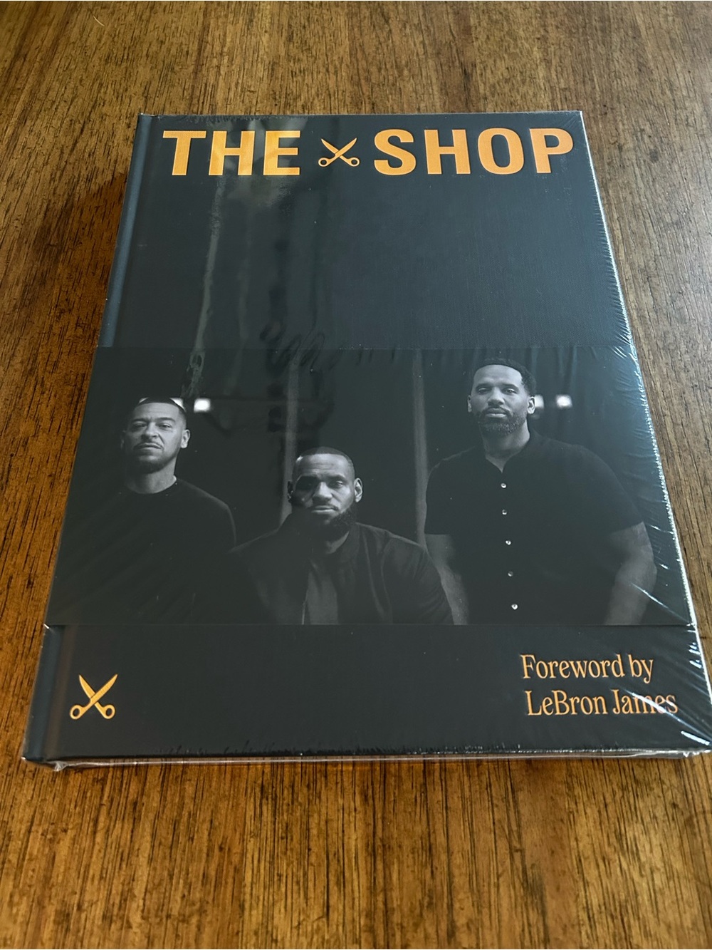 NEW Sealed “THE SHOP” Book - Foreword by LeBron James